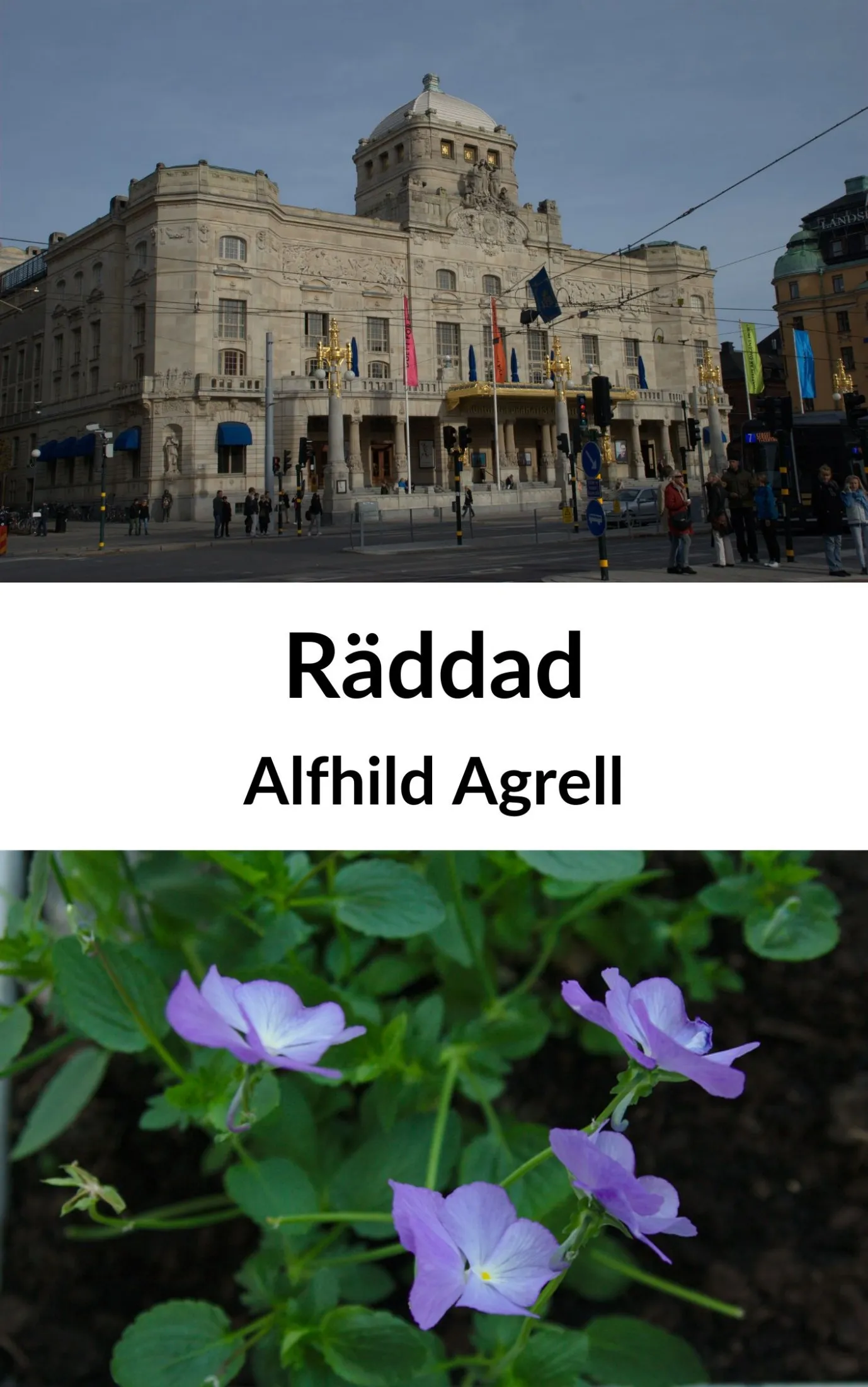 Räddad - Alfhild Agrell