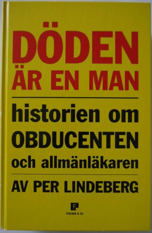 Sammanfattning av Döden är en man av Per Lindeberg