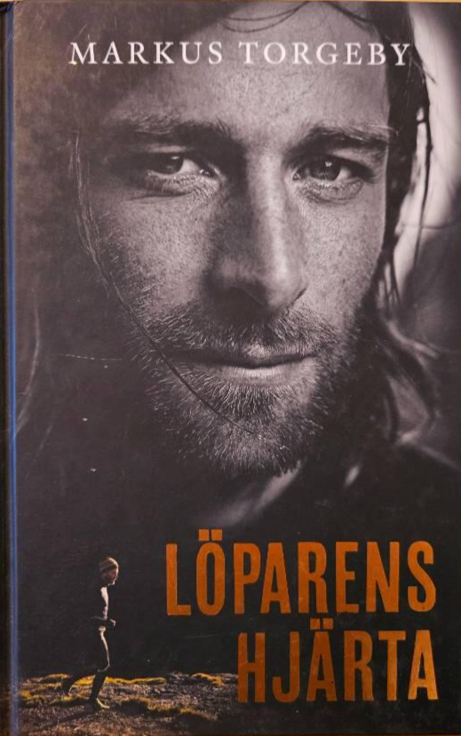 Sammanfattning av Löparens hjärta av Markus Torgeby