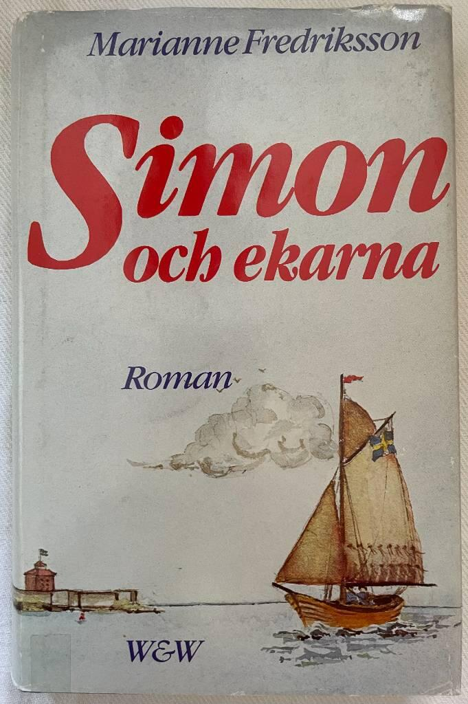 Sammanfattning av Simon och ekarna av Marianne Fredriksson